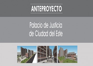 Presentan anteproyecto para nueva sede judicial en CDE